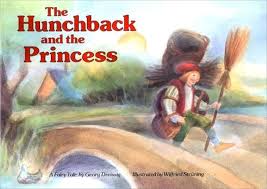 Book: The Hunchback and the Princess, A Fairy Tale by Georg Dreissig