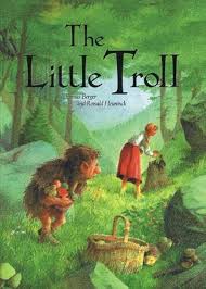 Book: The Little Troll by Thomas Berger and Ronald Heuninck, Floris Books