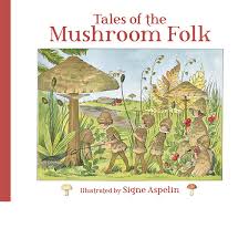 Book: Signe Aspelin, Tales of The Mushroom Fold