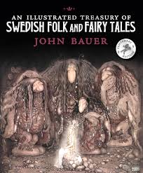 Book: An Illustrated Treasury of Swedish Folk and Fairy Tales