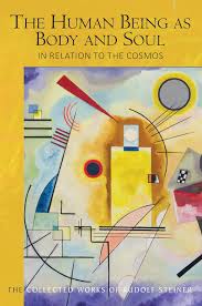 Book: The Human Being as Body and Soul in Relation to the Cosmos